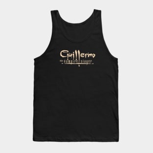 Guillermo The Vampire Slayer Tank Top